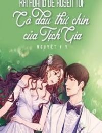 Khi Hoàng Đế Xuyên Tới: Cô Dâu Thứ Chín Của Tịch Gia!