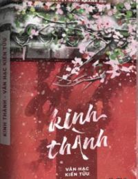 Kinh Thành – Vân Hạc Kiến Tửu