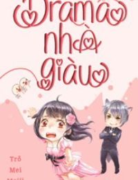 Drama Nhà Giàu