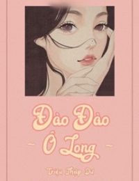 Đào Đào Ô Long