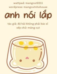 Anh Nói Lắp/Đại Nói Lắp