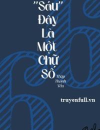 “Sáu” Đây Là Một Chữ Số