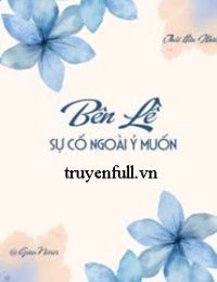 Bên Lề Sự Cố Ngoài Ý Muốn