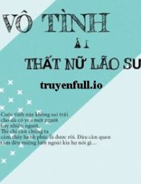 Vô Tình Ái Thất Nữ Lão Sư – Thiên Lang