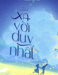 Hy Vọng Xa Vời Duy Nhất – Mộ Nghĩa