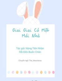 Giai Giai Có Một Mái Nhà