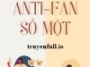 Anti-Fan Số Một