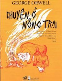 Chuyện Ở Nông Trại (Animal Farm)