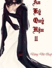 Ấn Ký Quỷ Hậu II