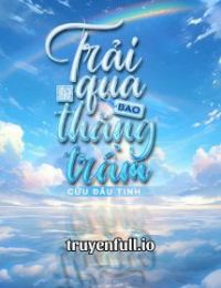 Trải Qua Bao Thăng Trầm – Cửu Đâu Tinh