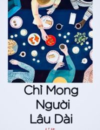 Chỉ Mong Người Lâu Dài